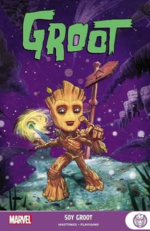 MARVEL YOUNG ADULTS GROOT # 02 SOY GROOT | 9788411014410 | FLAVIANO - CHRISTOPHER HASTINGS | Universal Cómics