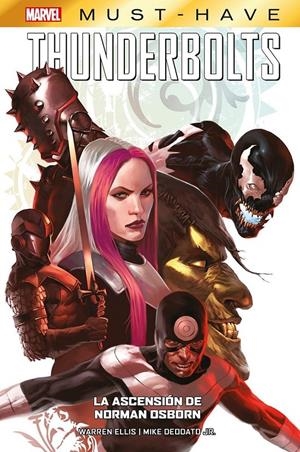 MARVEL MUST-HAVE THUNDERBOLTS LA ASCENSIÓN DE NORMAN OSBORN | 9788411016001 | WARREN ELLIS - MIKE DEODATO JR. | Universal Cómics