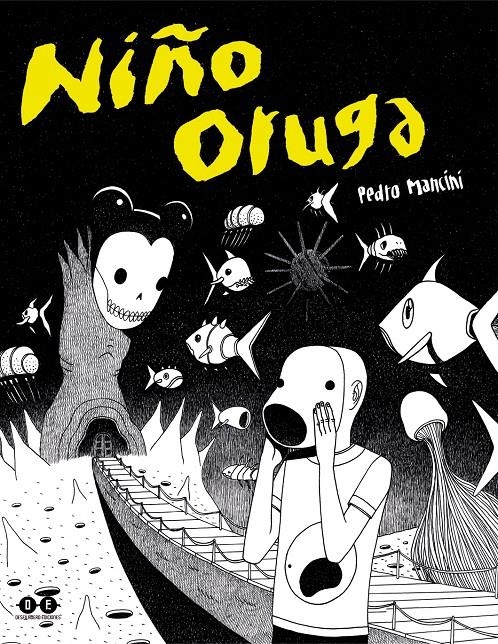 NIÑO ORUGA | 9788412096880 | PEDRO MANCINI