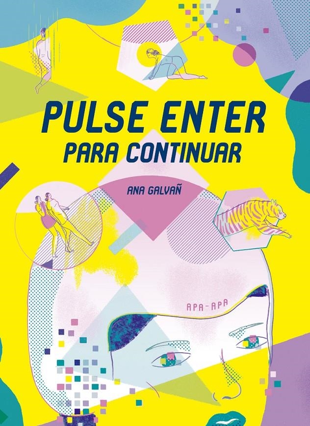 PULSE ENTER PARA CONTINUAR NUEVA EDICIÓN | 9788492615377 | ANA GALVAÑ | Universal Cómics
