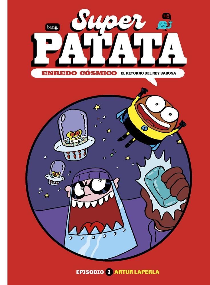 SUPERPATATA, ENREDO CÓSMICO # 01 | 9788418101885 | ARTUR LAPERLA | Universal Cómics