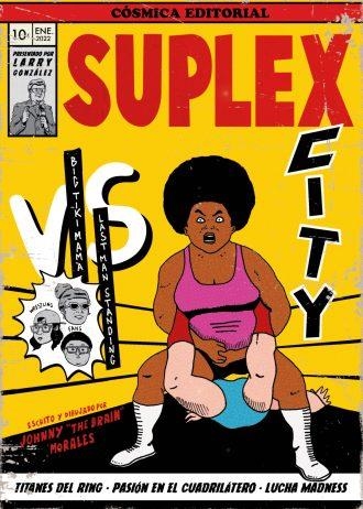 SUPLEX CITY | 9788412413151 | JUAN RODRÍGUEZ | Universal Cómics