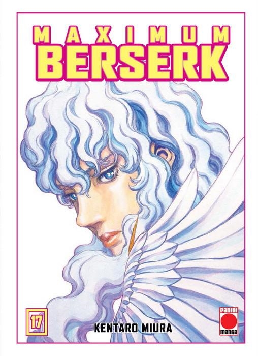 BERSERK MAXIMUM # 17 NUEVA EDICIÓN | 9788411017039 | KENTARO MIURA | Universal Cómics