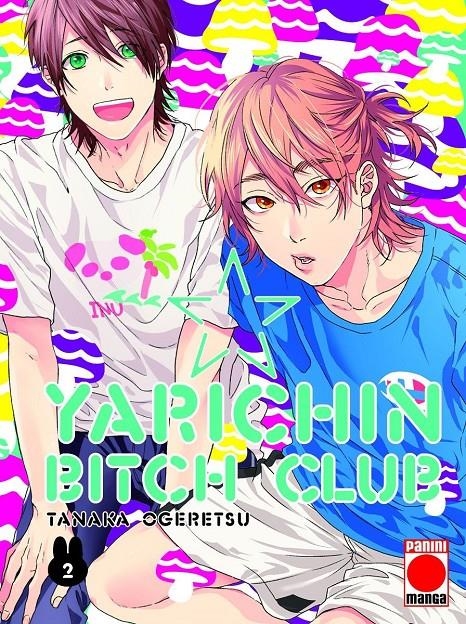 YARICHIN BITCH CLUB # 02 NUEVA EDICIÓN | 9788411017152 | TANAKA OGERETSU | Universal Cómics