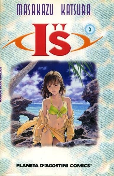 I''S VOLUMEN II # 03 | 848000210735800003 | MASAKAZU KATSURA | Universal Cómics