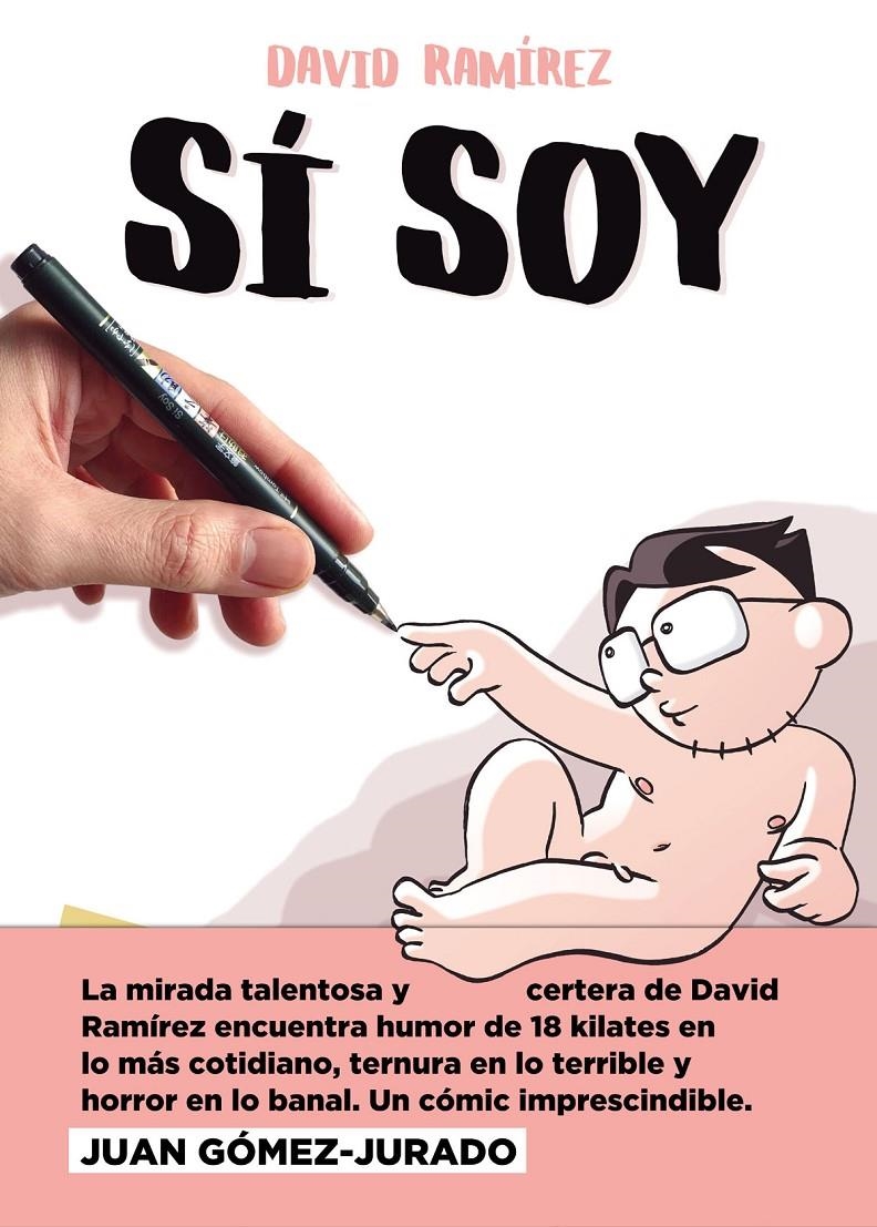 SÍ SOY | 9788467951103 | DAVID RAMÍREZ | Universal Cómics