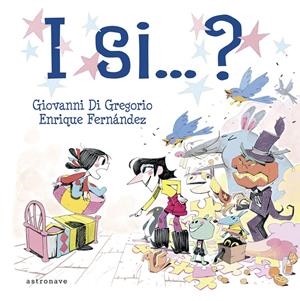 I SI...? EDICIÓ EN CATALÀ | 9788467951288 | GIOVANNI DI GREGORIO - ENRIQUE FERNÁNDEZ | Universal Cómics