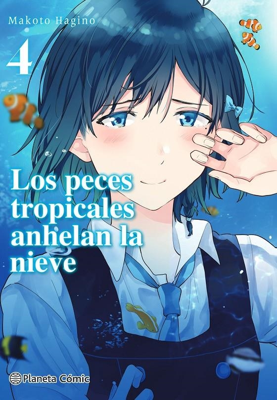 LOS PECES TROPICALES ANHELAN LA NIEVE # 04 | 9788491748632 | MAKOTO HAGINO