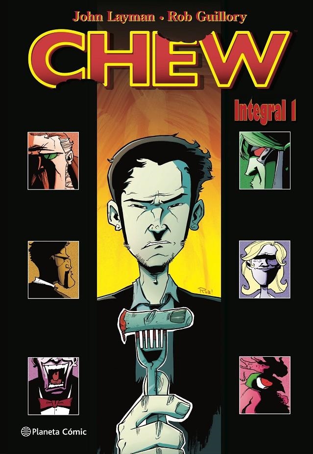 CHEW INTEGRAL # 01 | 9788413421100 | JOHN LAYMAN - ROB GUILLORY | Universal Cómics