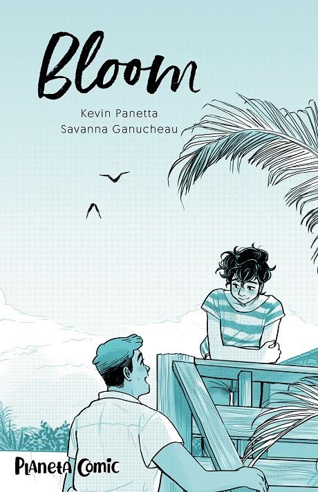 BLOOM | 9788413426129 | KEVIN PANETTA - SAVANNA GANUCHEAU | Universal Cómics