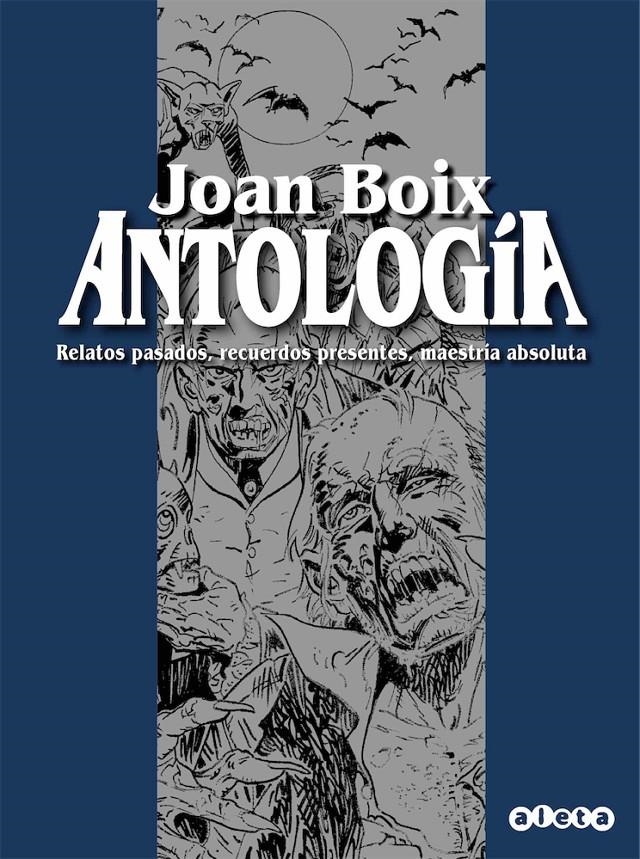 JOAN BOIX ANTOLOGÍA | 9788418589157 | JOAN BOIX | Universal Cómics