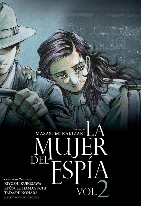 LA MUJER DEL ESPÍA # 02 | 9788419195067 | MASASUMI KAKIZAKI - KIYOSHI KUROSAWA - RYÛSUKE HAMAGUCHI - TADASHI NOHARA | Universal Cómics