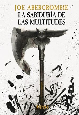 LA SABIDURÍA DE LAS MULTITUDES | 9788413627304 | JOE ABERCROMBIE | Universal Cómics