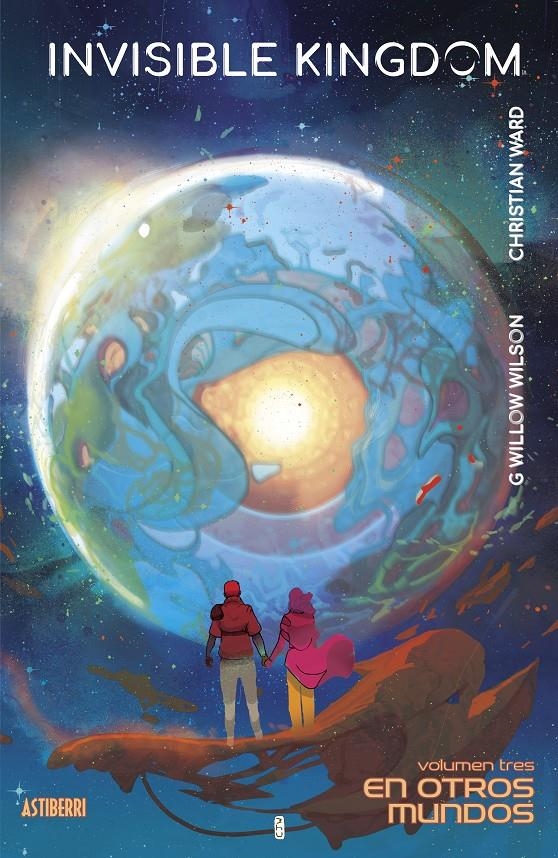 INVISIBLE KINGDOM # 03 EN OTROS MUNDOS | 9788418909283 | CHRISTIAN WARD - G. WILLOW WILSON | Universal Cómics