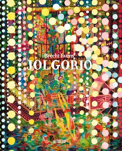JOLGORIO NUUEVA EDICIÓN | 9788417575908 | BRETCH EVENS | Universal Cómics