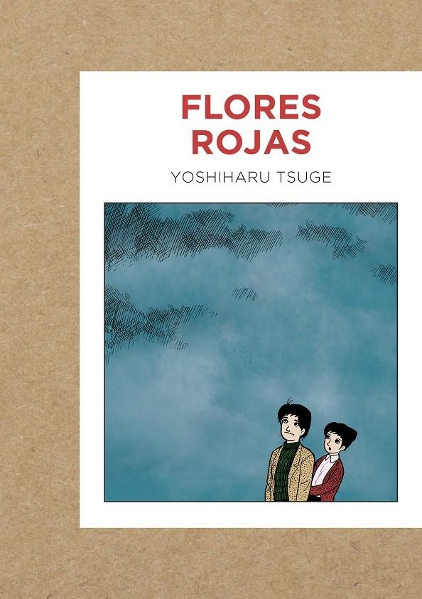 FLORES ROJAS | 9788419168009 | YOSHIHARU TSUGE