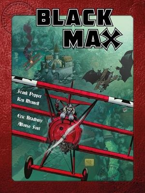 BLACK MAX # 01 | 9788418898747 | ALFONSO FONT - FRANK PEPPER - ERIC BRADBURY - KEN MEMMELL | Universal Cómics