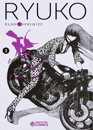 RYUKO # 02 | 9788417649982 | ELDO YOSHIMIZU | Universal Cómics
