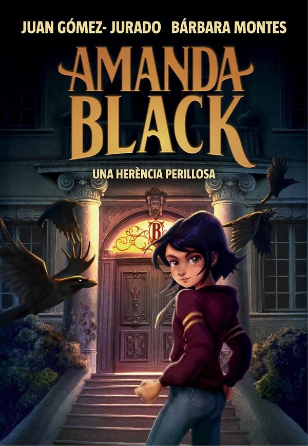 AMANDA BLACK 1 UNA HERÈNCIA PERILLOSA EDICIÓ EN CATALÀ | 9788417921309 | JUAN GÓMEZ-JURADO - BÁRBARA MONTES  | Universal Cómics