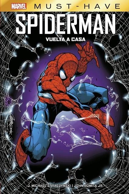 MARVEL MUST-HAVE EL ASOMBROSO SPIDERMAN VUELTA A CASA NUEVA EDICIÓN | 9788411016865 | JOHN ROMITA JR. - JOE MICHAEL STRACZYNSKI | Universal Cómics