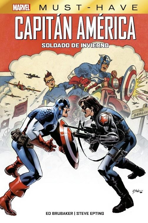 MARVEL MUST-HAVE CAPITÁN AMÉRICA, EL SOLDADO DE INVIERNO NUEVA EDICIÓN | 9788411016872 | ED BRUBAKER - STEVE EPTING | Universal Cómics