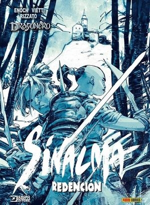 DRAGONERO SINALMA # 05 REDENCIÓN | 9788411016667 | STEFANO VIETTI - LUCA ENOCH | Universal Cómics