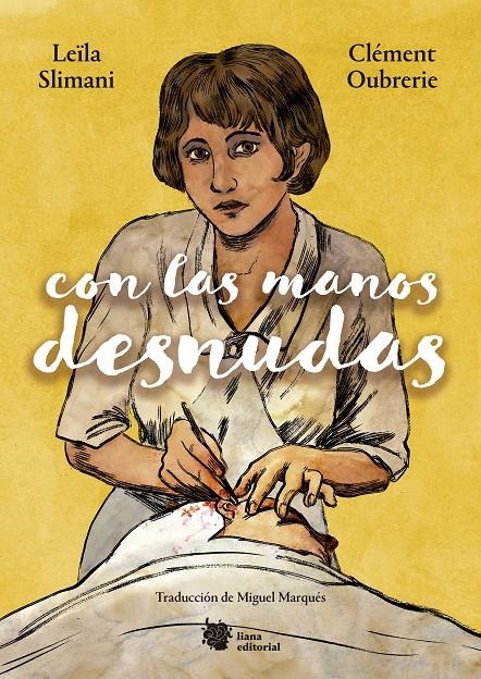 CON LAS MANOS DESNUDAS | 9788412358759 | LEILA SLIMANI - CLÉMENT OUBRERIE | Universal Cómics