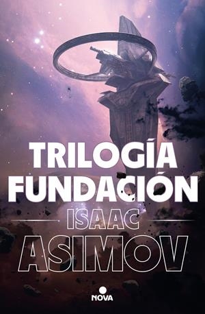 TRILOGÍA FUNDACIÓN (EDICIÓN ILUSTRADA) | 9788418037542 | ISAAC ASIMOV | Universal Cómics
