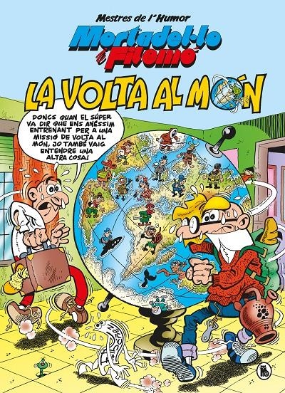 MESTRES DE L'HUMOR # 59 MORTADEL·LO I FILEMÓ LA VOLTA AL MÓN | 9788402426550 | IBÁÑEZ, FRANCISCO | Universal Cómics