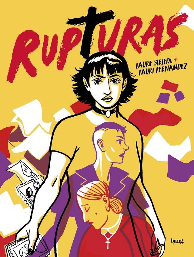 RUPTURAS | 9788418101656 | LAURI  FERNANDEZ - LAURE SIRIEIX | Universal Cómics