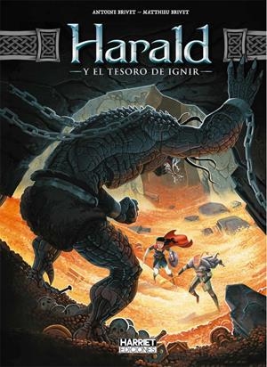 HARALD Y EL TESORO DE IGNIR # 02 | 9788412381689 | MATTHIEU BRIVET - ANTOINE BRIVET | Universal Cómics