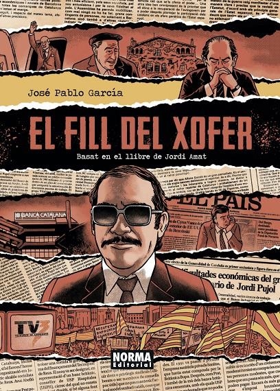 EL FILL DEL XOFER EDICIÓ EN CATALÀ | 9788467951448 | JORDI AMAT - JOSÉ PABLO GARCÍA | Universal Cómics