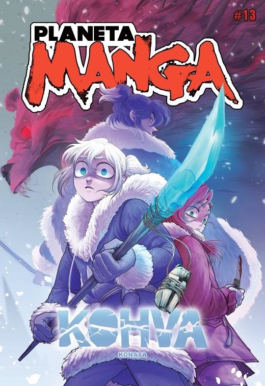 PLANETA MANGA # 13 | 9788411120043 | RAQUEL MARTINEZ - XAN GARCÍA - MARTA SALMONS - JOSE LUIS BUENO PIÑA - MAYA NARA - LUIS MONTES - SERG | Universal Cómics