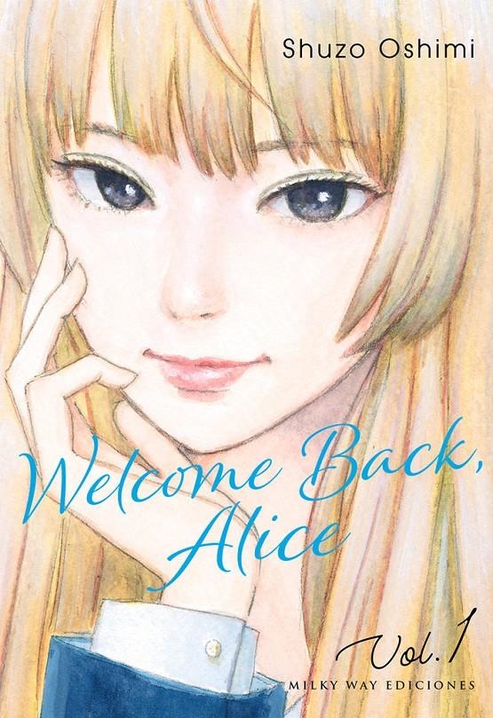 WELCOME BACK, ALICE # 01 | 9788419195227 | SHUZO OSHIMI