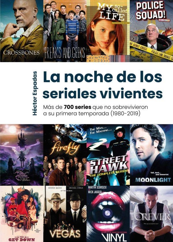 LA NOCHE DE LOS SERIALES VIVIENTES | 9788418898877 | HÉCTOR ESPADAS | Universal Cómics