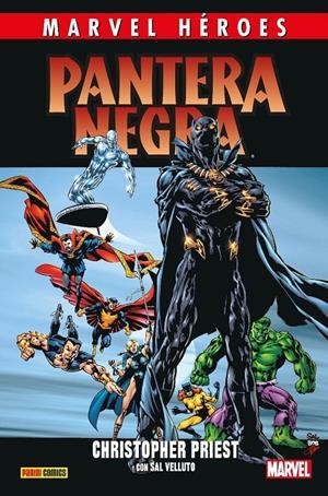 COLECCIONABLE HÉROES MARVEL # 110 PANTERA NEGRA DE CHRISTOPHER PRIEST 2 | 9788411017251 | CHRISTOPHER PRIEST - SAL VELLUTO - JIM CALAFIORE - JON BOGDANOVE - NORM BREYFOGLE - JORGE LUCAS | Universal Cómics