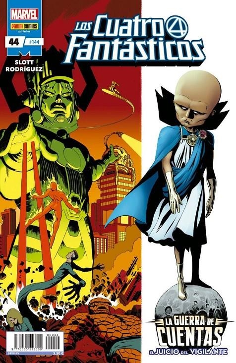 LOS 4 FANTÁSTICOS VOL 7 # 144 LOS 4 FANTÁSTICOS 44 | 977000554300000044 | DAN SLOTT - JAVIER RODRÍGUEZ