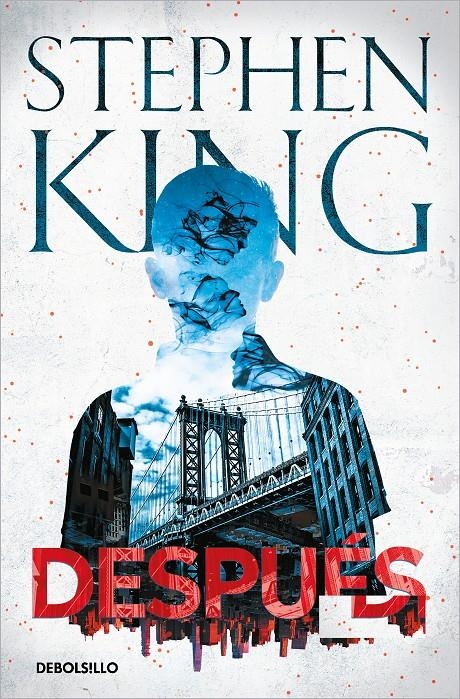 DESPUÉS | 9788466358743 | KING, STEPHEN | Universal Cómics