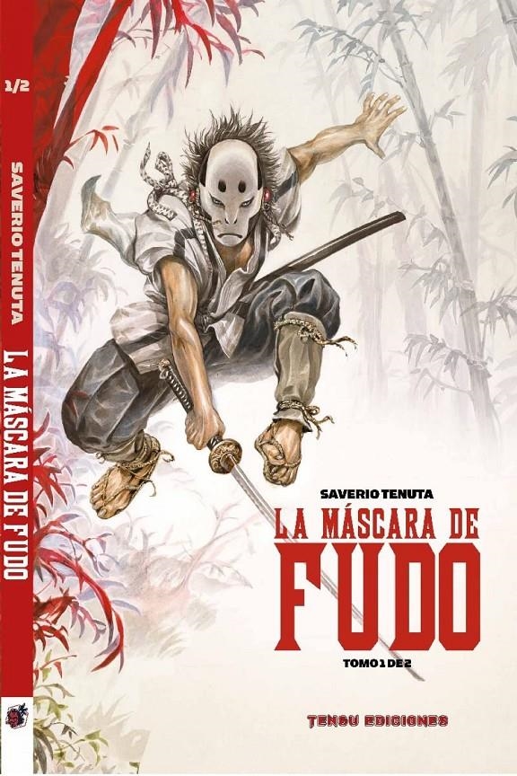 LA MÁSCARA DE FUDO # 01 | 9788412433470 | SAVERIO TENUTA | Universal Cómics