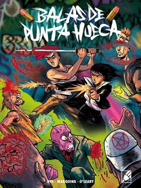 BALAS DE PUNTA HUECA | 9788412484519 | RUTH O'LEARY - JAVIER MARQUINA- UVE  | Universal Cómics