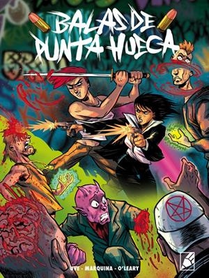 BALAS DE PUNTA HUECA | 9788412484519 | RUTH O'LEARY - JAVIER MARQUINA- UVE  | Universal Cómics