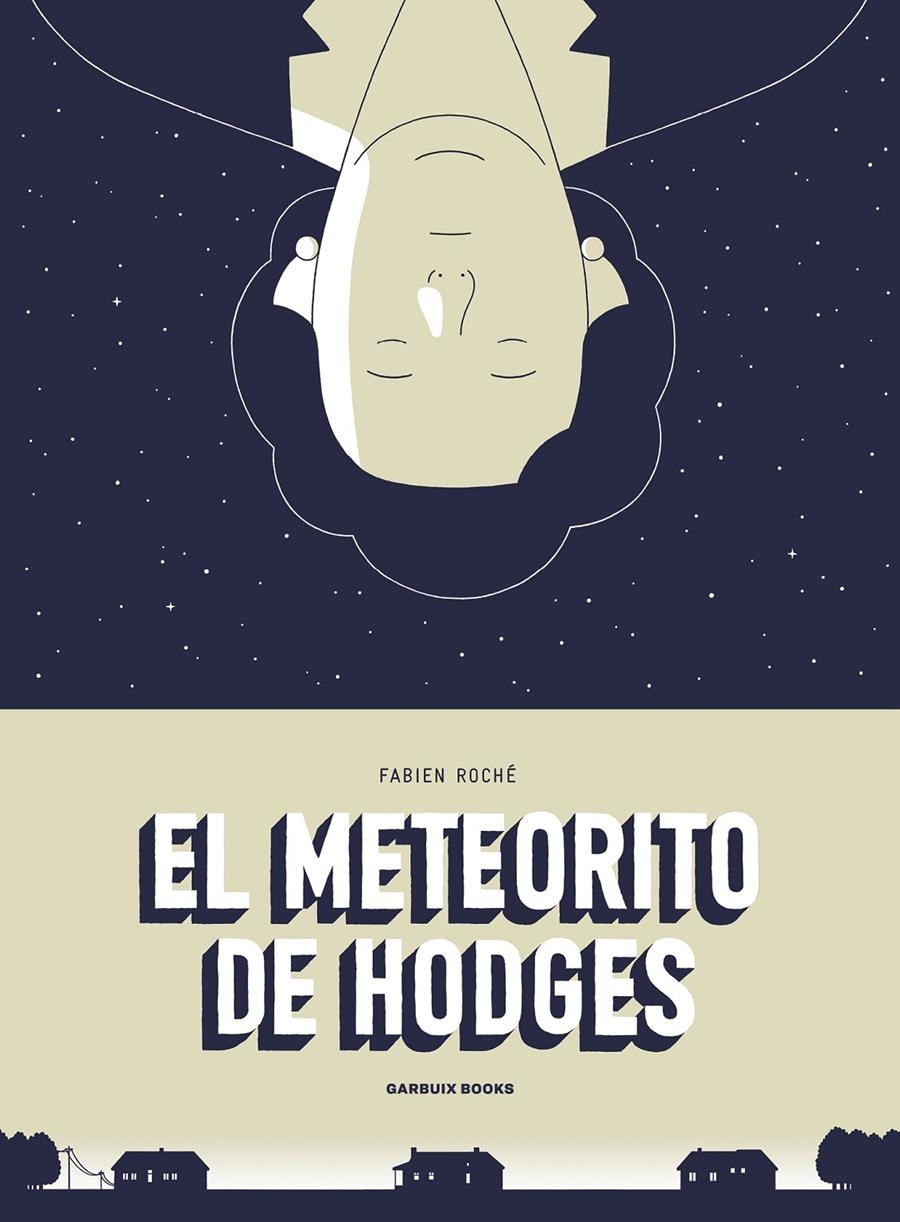 EL METEORITO DE HODGES | 9788412332681 | FABIEN ROCHÉ 
