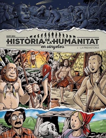 HISTÒRIA DE LA HUMANITAT EN VINYETES EDICIÓ EN CATALÀ # 01 LA PREHISTÒRIA | 9788417956912 | QUIM BOU | Universal Cómics