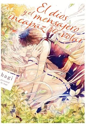 EL DIOS Y EL MENSAJERO INCAPAZ DE VOLAR | 9788419195401 | HAGI | Universal Cómics
