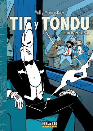 TIF Y TONDU # 05 EL DIABÓLICO DR. CHOCK | 9788419380043 | MAURICE ROSSI - WILL