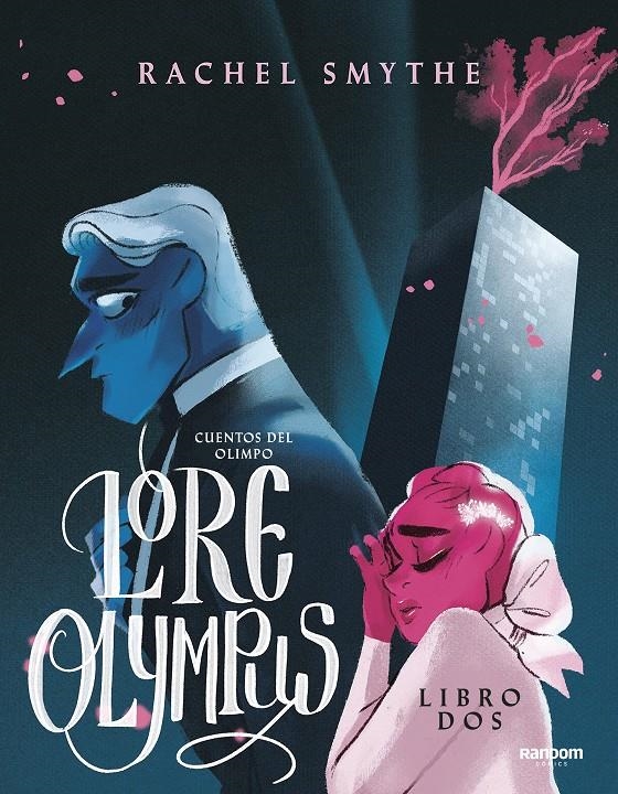 LORE OLYMPUS # 02 | 9788418040122 | RACHEL SMYTHE | Universal Cómics