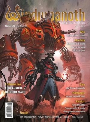 WINDUMANOTH # 15 REVISTA DE GÉNERO FANTÁSTICO | 977253092900715 | VARIOS AUTORES | Universal Cómics