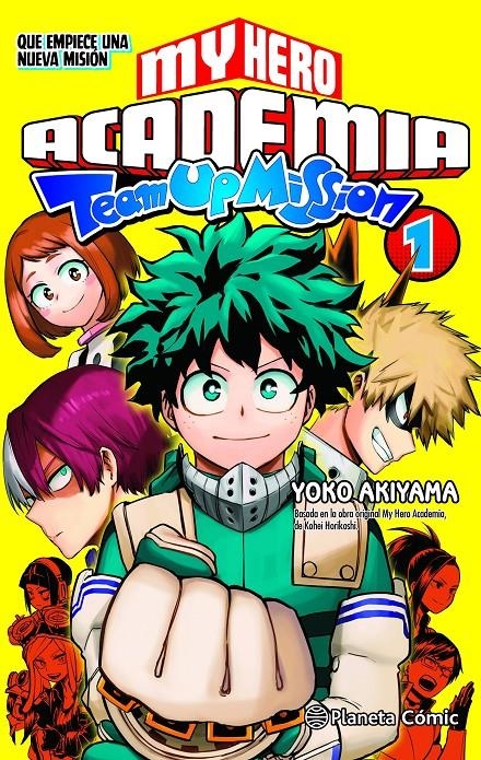 MY HERO ACADEMIA TEAM UP MISSION # 01 | 9788491747338 | KOHEI HORIKOSHI | Universal Cómics