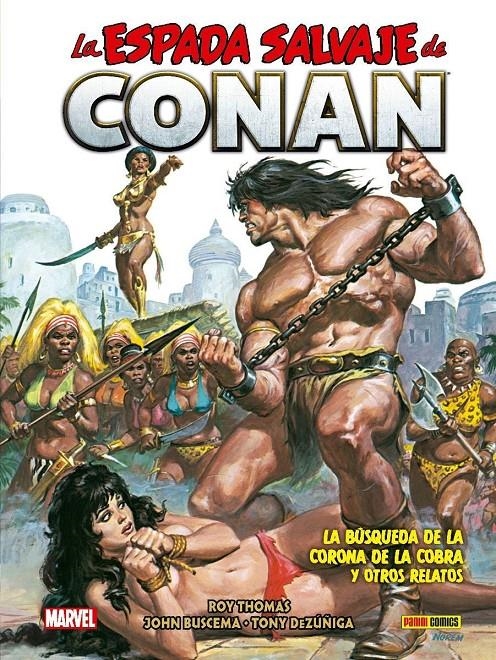 BIBLIOTECA CONAN LA ESPADA SALVAJE DE CONAN # 13 LA BÚSQUEDA DE LA CORONA DE LA COBRA | 9788411017978 | ROY THOMAS - JOHN BUSCEMA