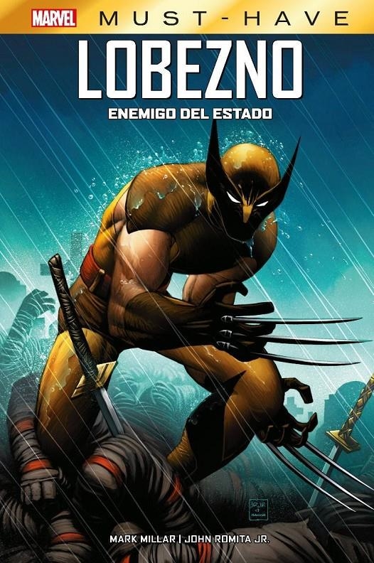 MARVEL MUST-HAVE LOBEZNO, ENEMIGO DEL ESTADO NUEVA EDICIÓN | 9788411017930 | KAARE ANDREWS - JOHN ROMITA JR - MARK MILLAR | Universal Cómics